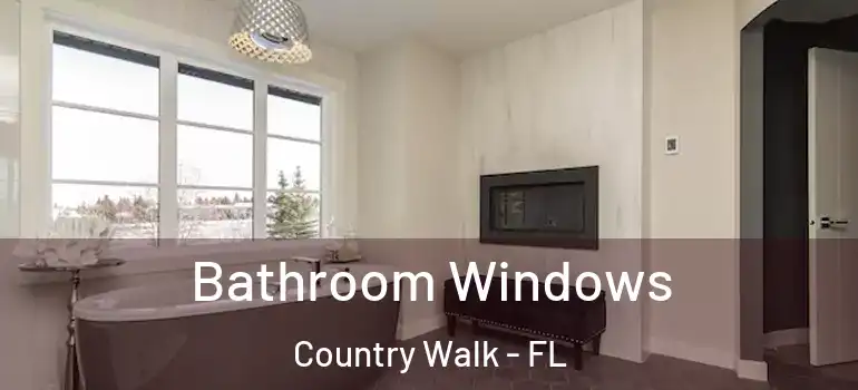  Bathroom Windows Country Walk - FL
