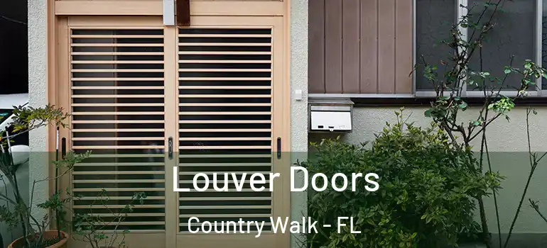  Louver Doors Country Walk - FL