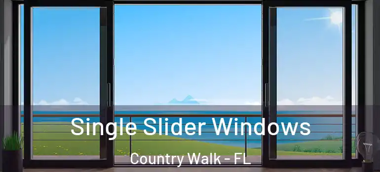  Single Slider Windows Country Walk - FL